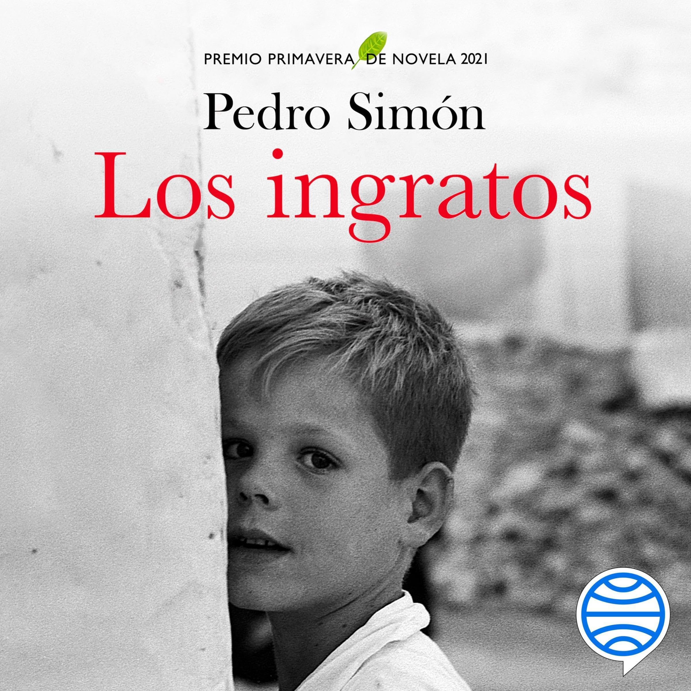 Portada de Los ingratos, audiolibro narrado en español