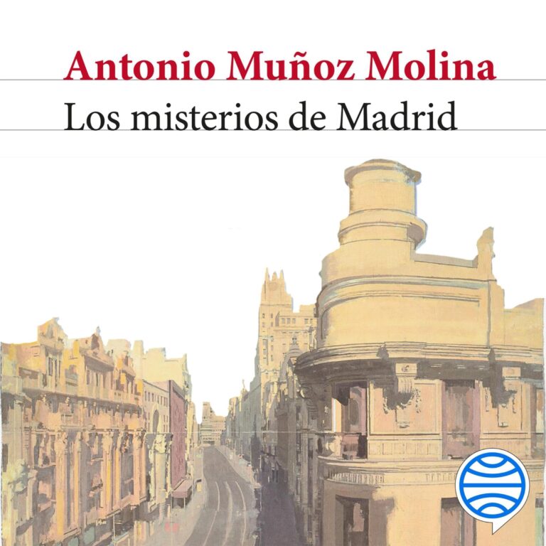 Carátula de Los misterios de Madrid de Antonio Muñoz Molina