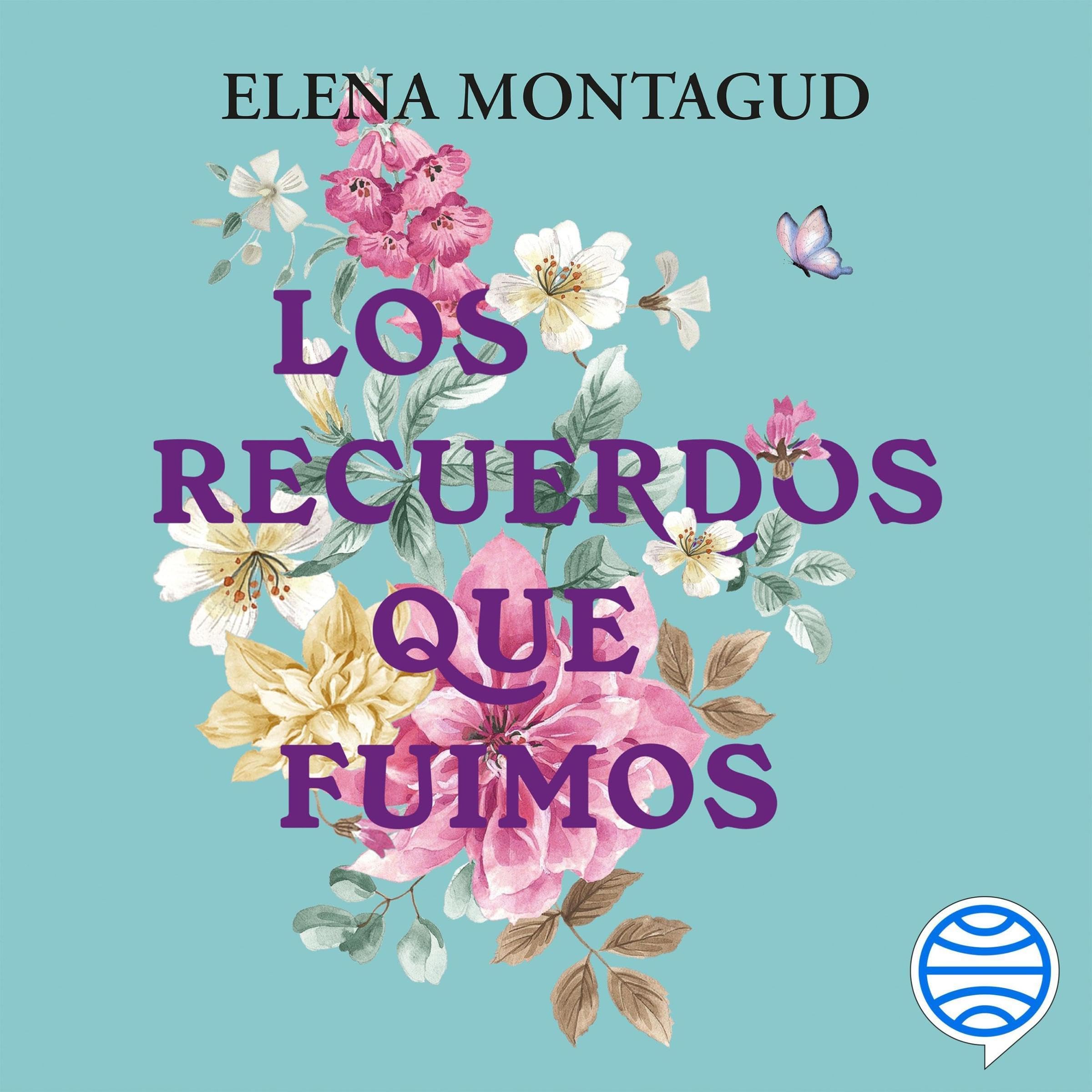 Los recuerdos que fuimos — audiolibro completo