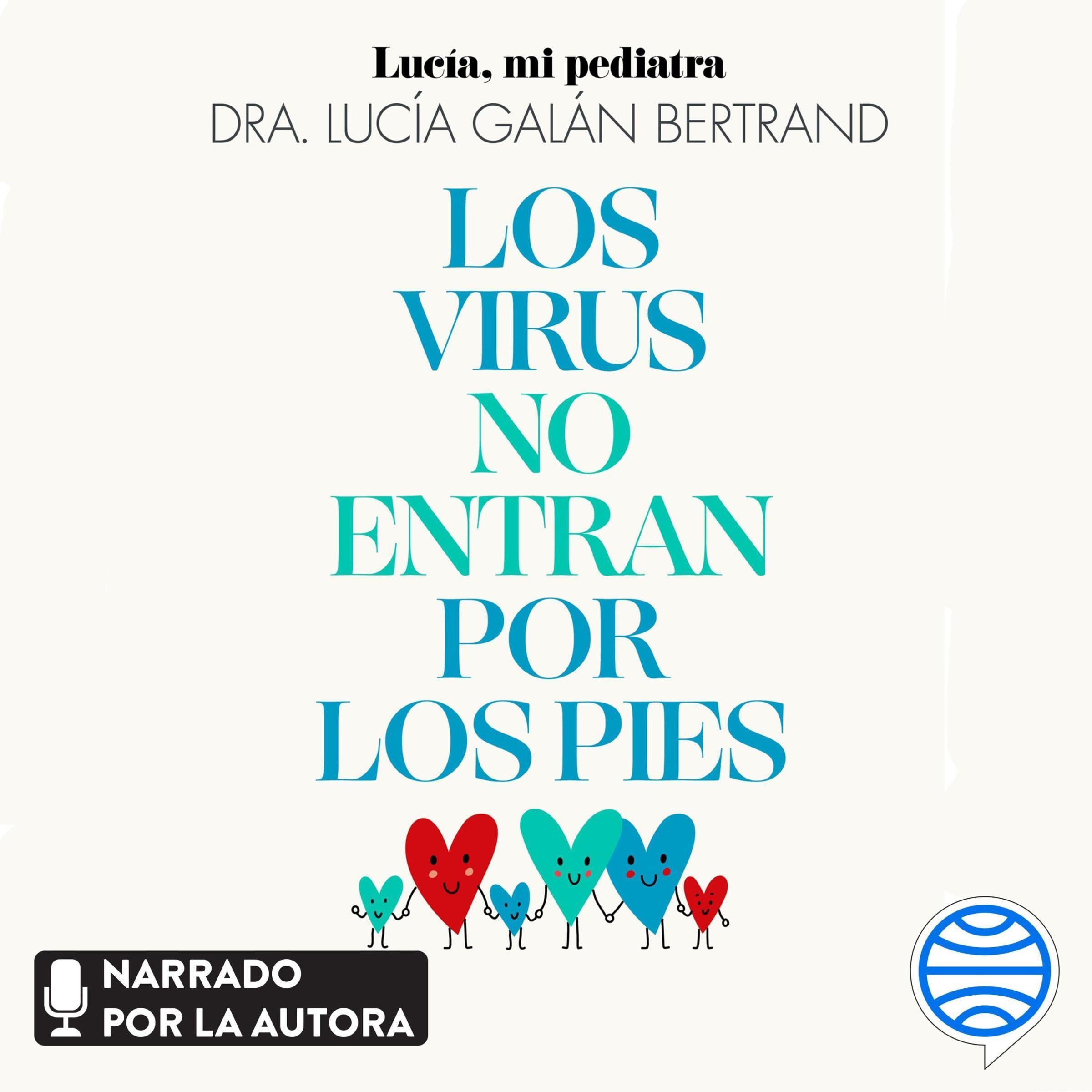 Los virus no entran por los pies — audiolibro en español
