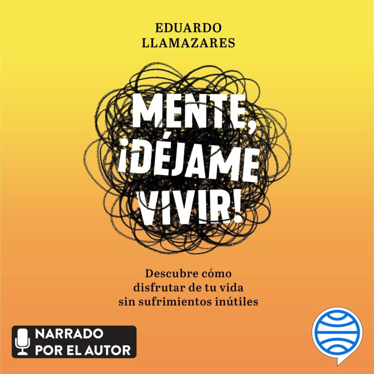 Mente, déjame vivir — audiolibro en español