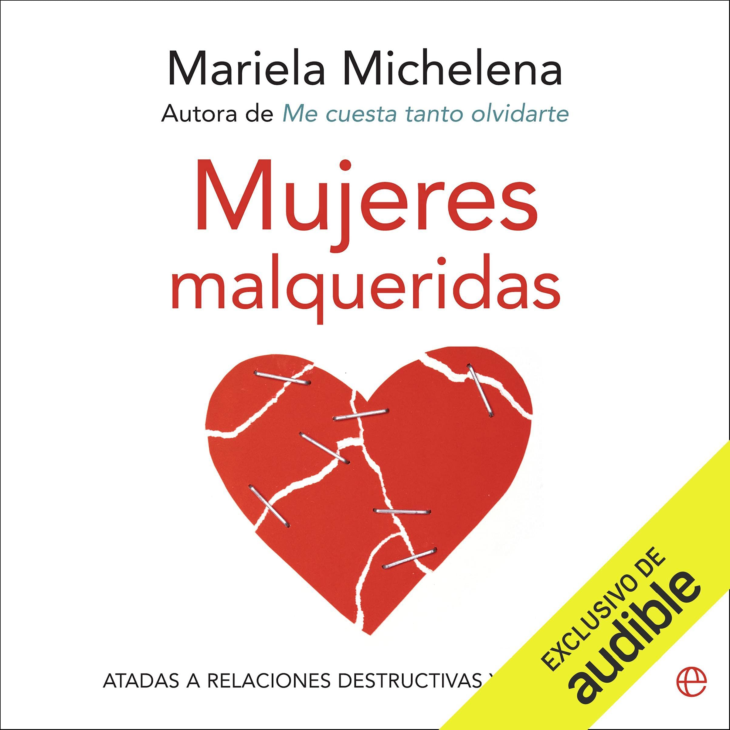 Portada del audiolibro Mujeres malqueridas