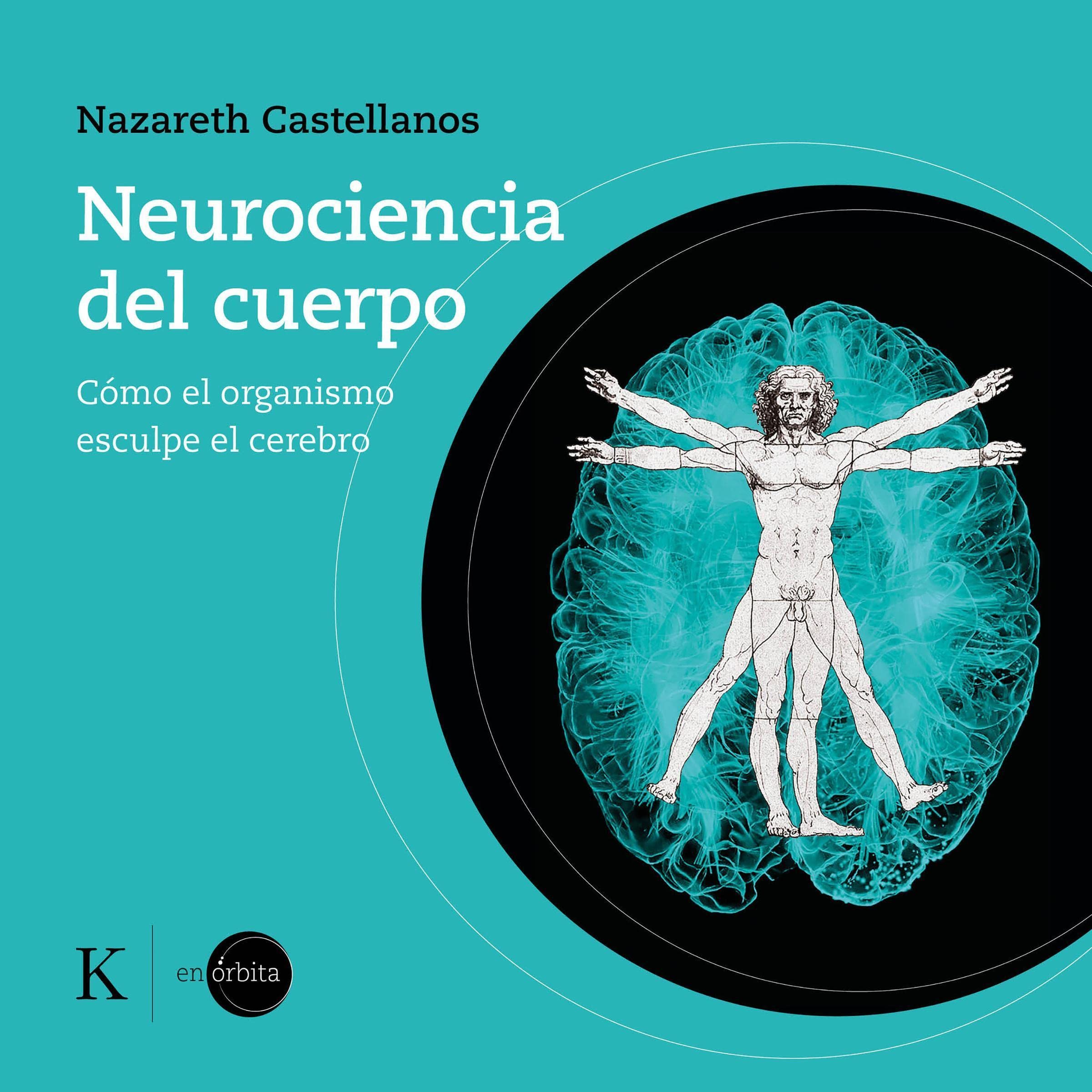 Neurociencia del Cuerpo — audiolibro en español