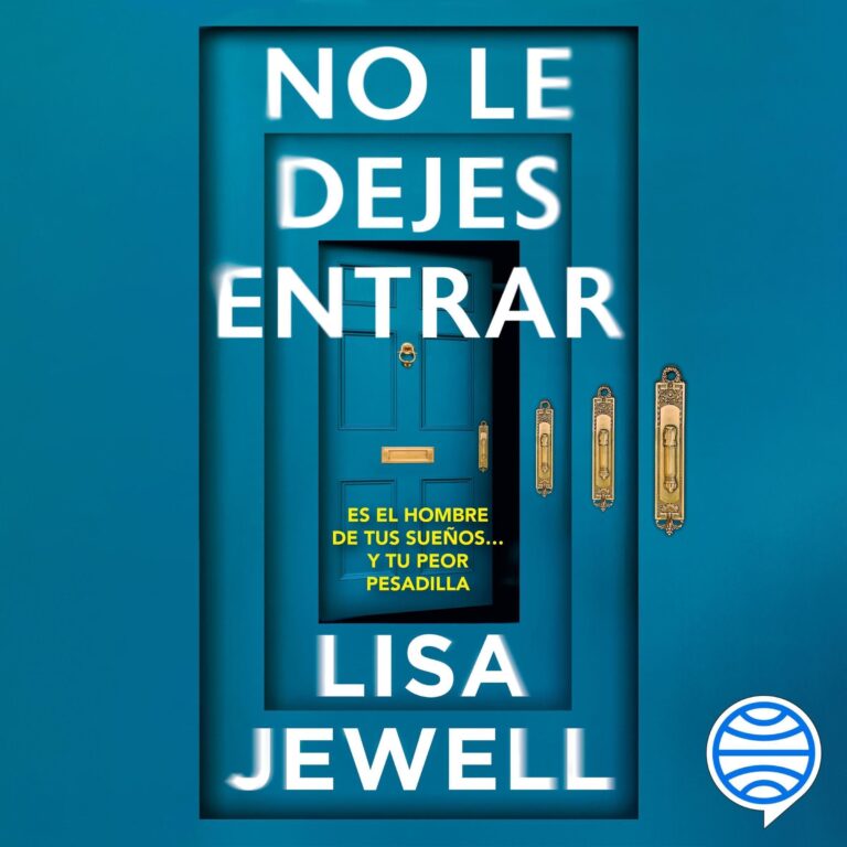 Portada de No le dejes entrar de Lisa Jewell, audiolibro narrado en español