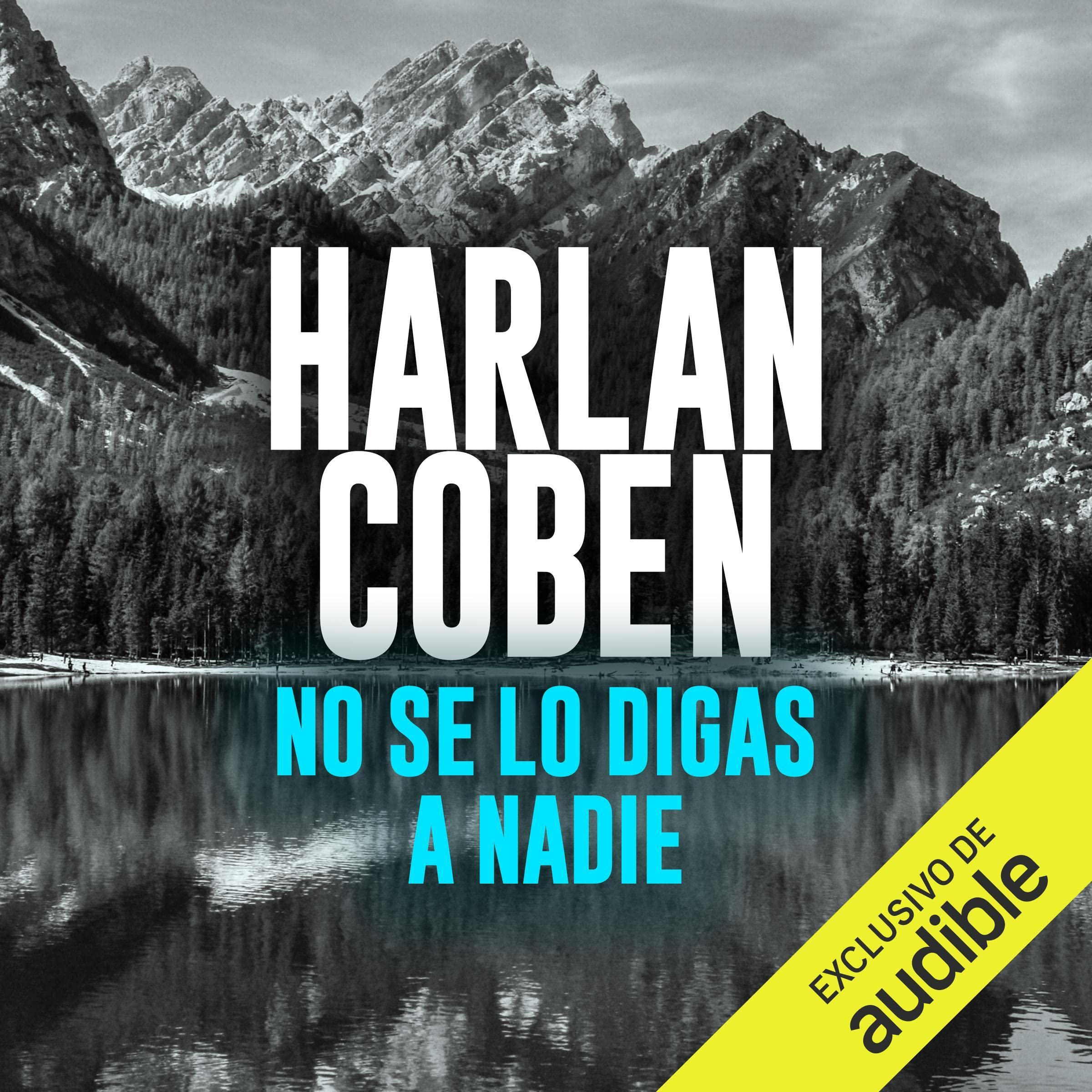 Portada de No se lo digas a nadie, audiolibro narrado en español