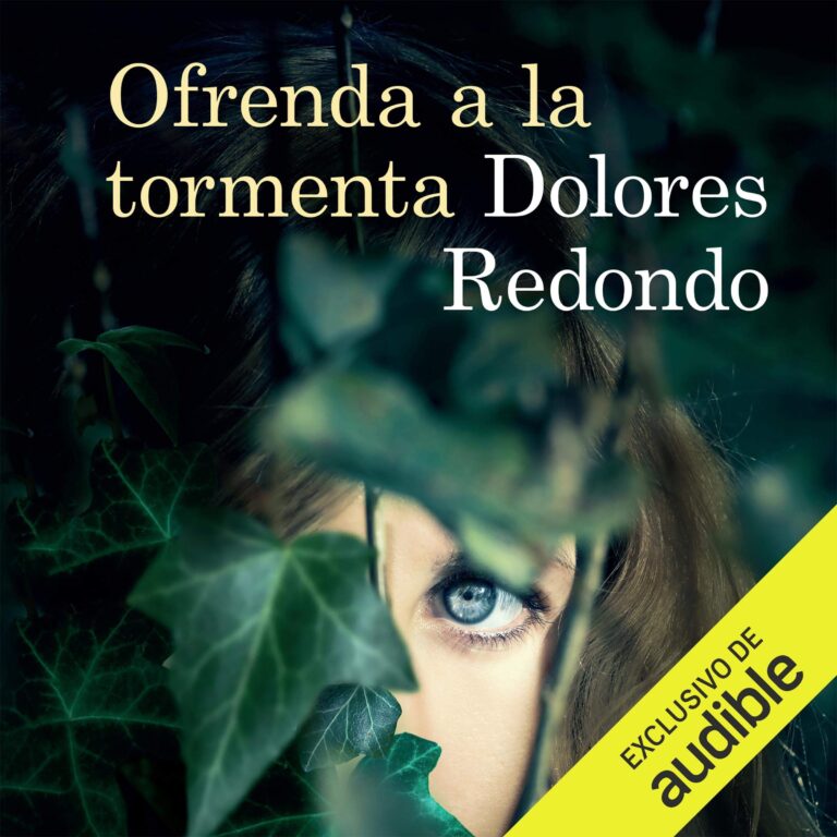 Ofrenda a la tormenta de Dolores Redondo — audiolibro completo
