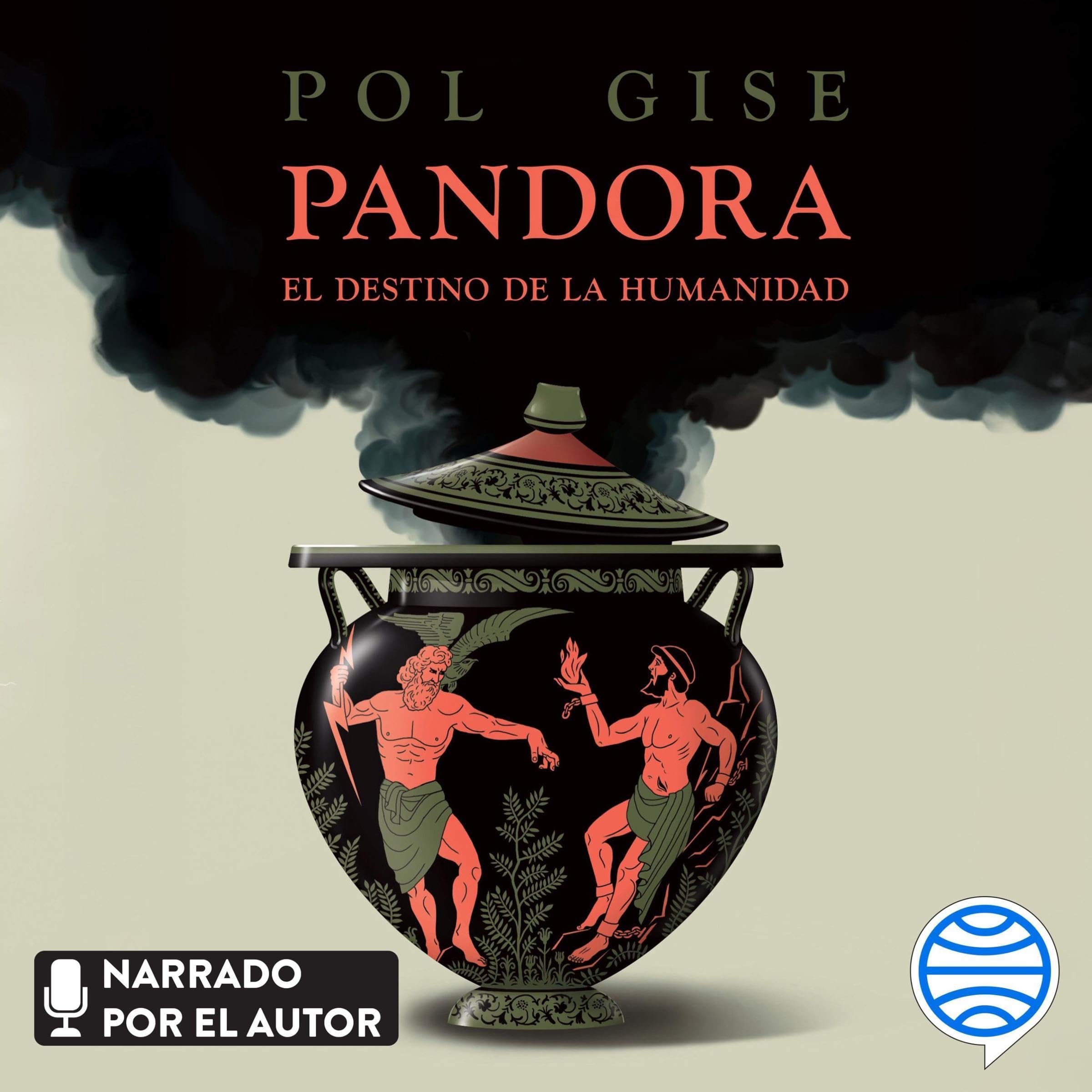 Pandora, el destino de la humanidad — audiolibro completo