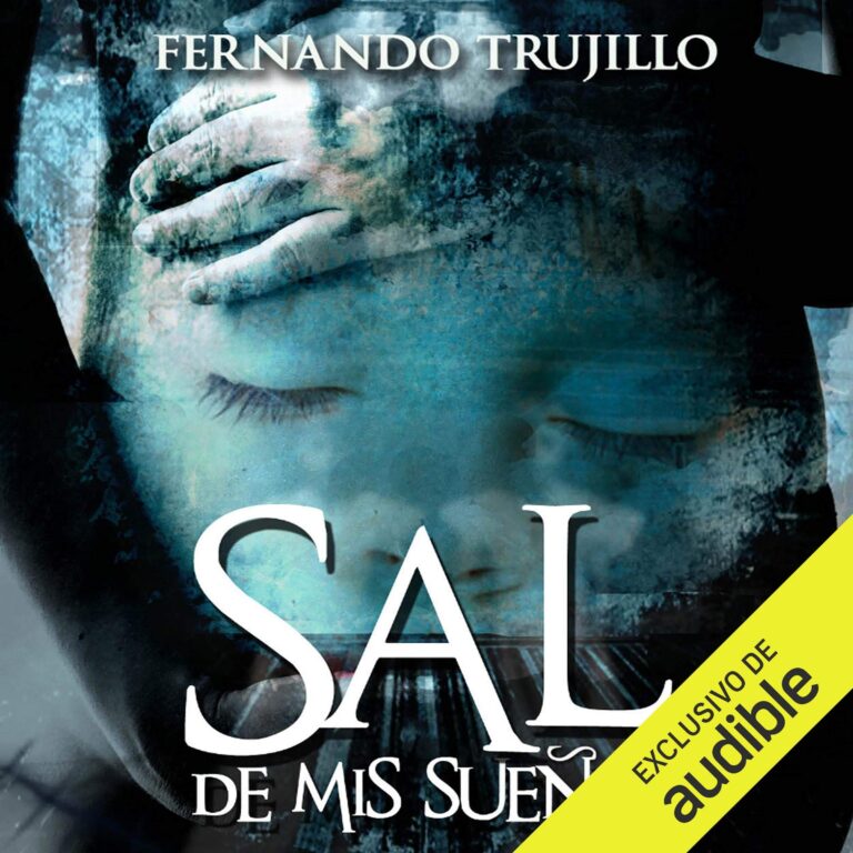 Portada de Sal de mis sueños, audiolibro narrado en español