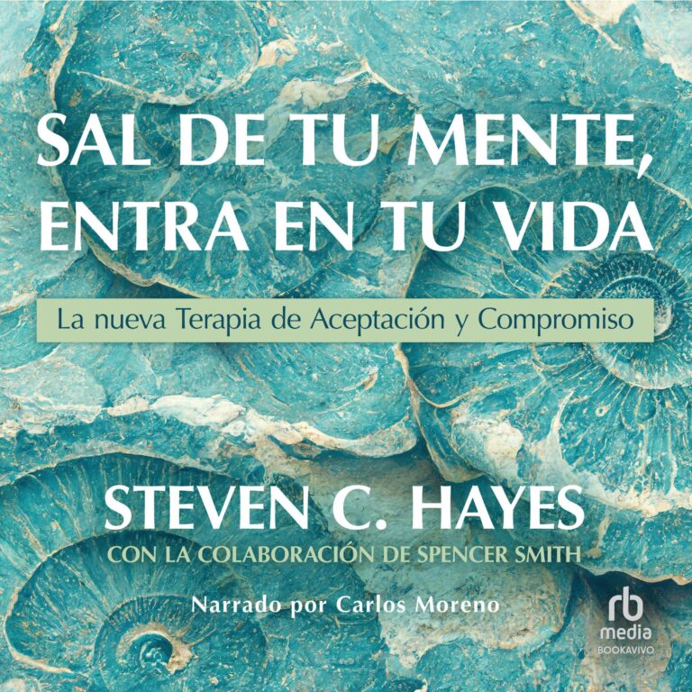 Sal de tu mente, entra en tu vida de Spencer C. Hayes — escúchalo en Audible