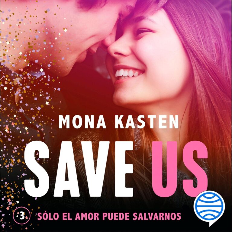 Portada de Save Us (Serie Maxton Hall 3): La novela que ha inspirado la serie Maxton Hall, audiolibro narrado en español