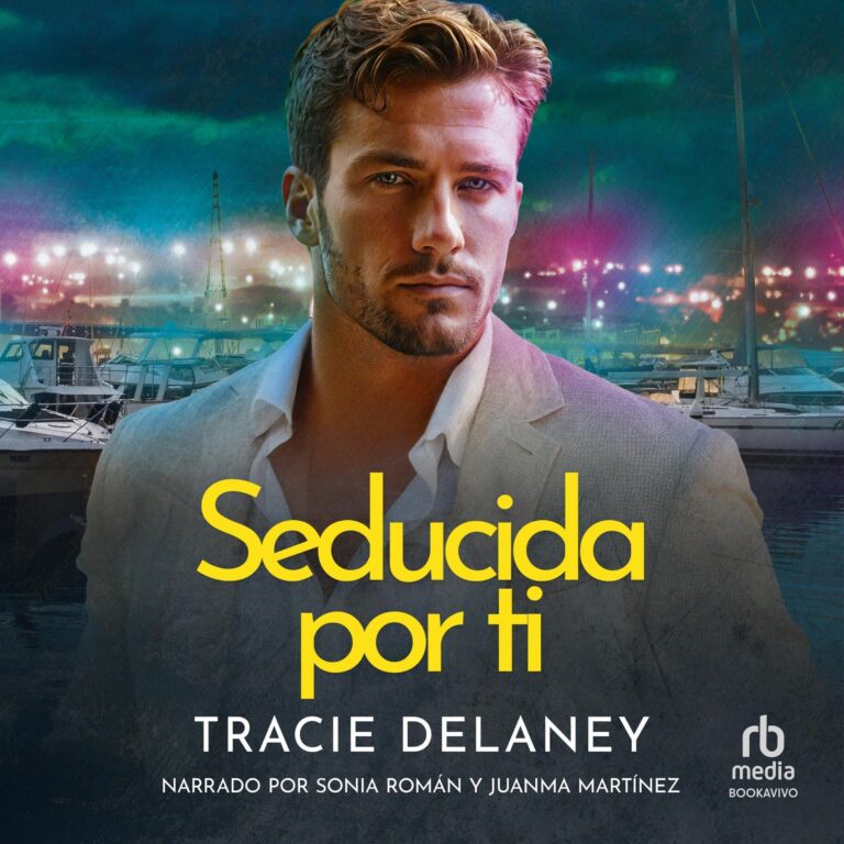 Portada de Seducida por ti, audiolibro narrado en español