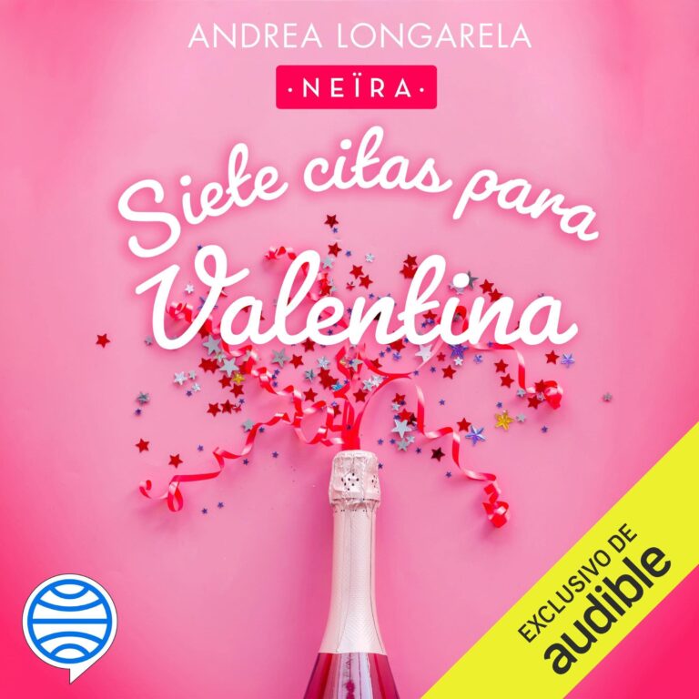 Siete citas para Valentina — audiolibro completo