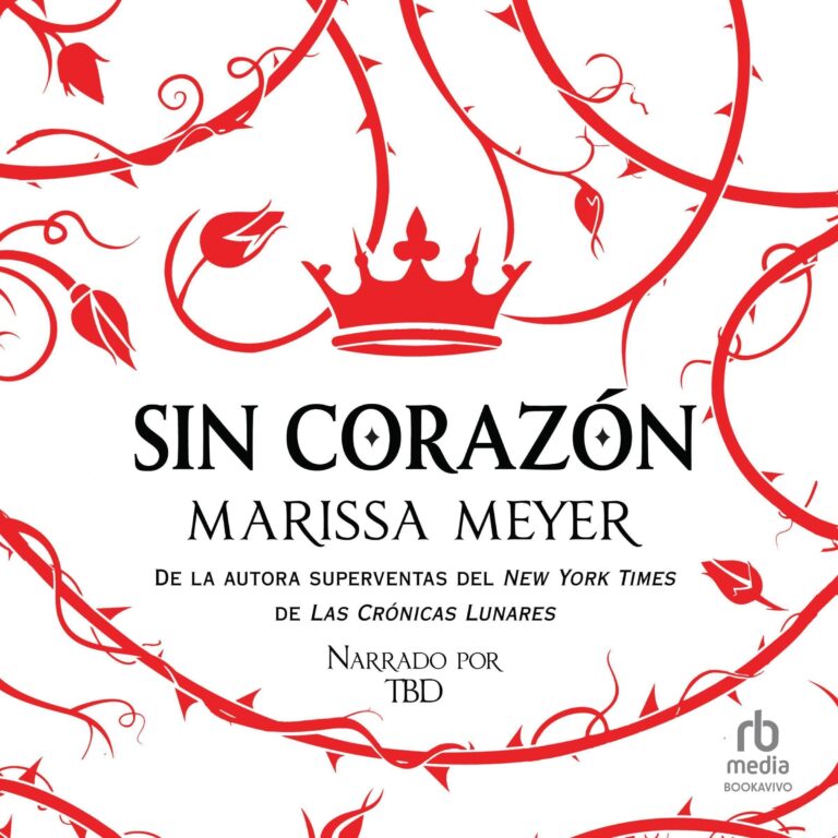 Sin corazón — audiolibro en español