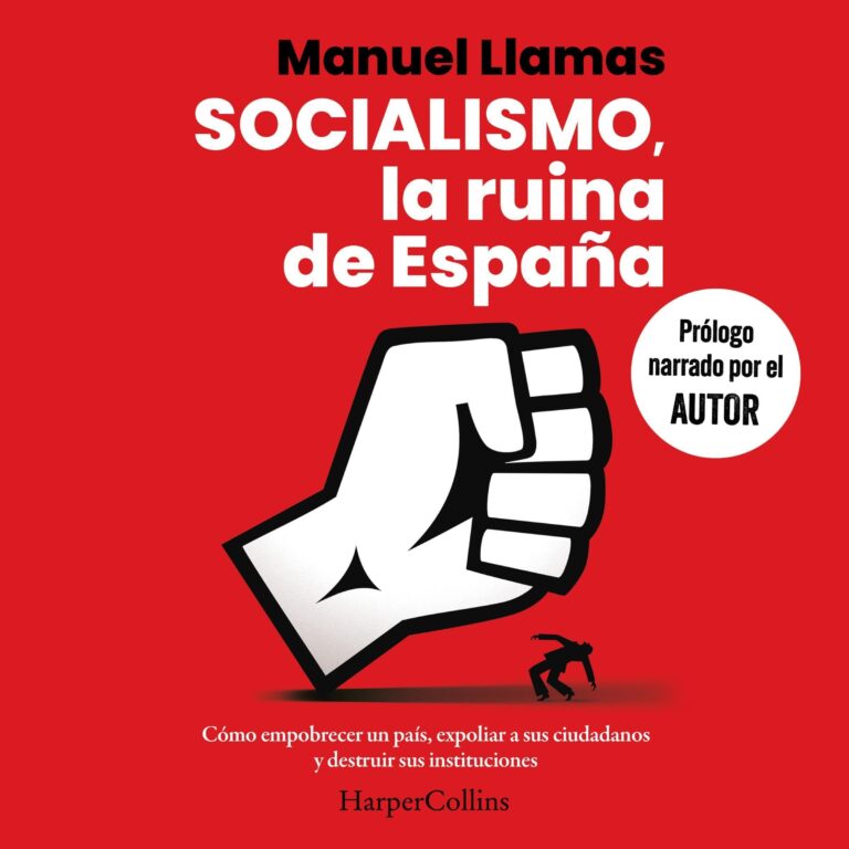 Portada de Socialismo, la ruina de España, audiolibro narrado en español
