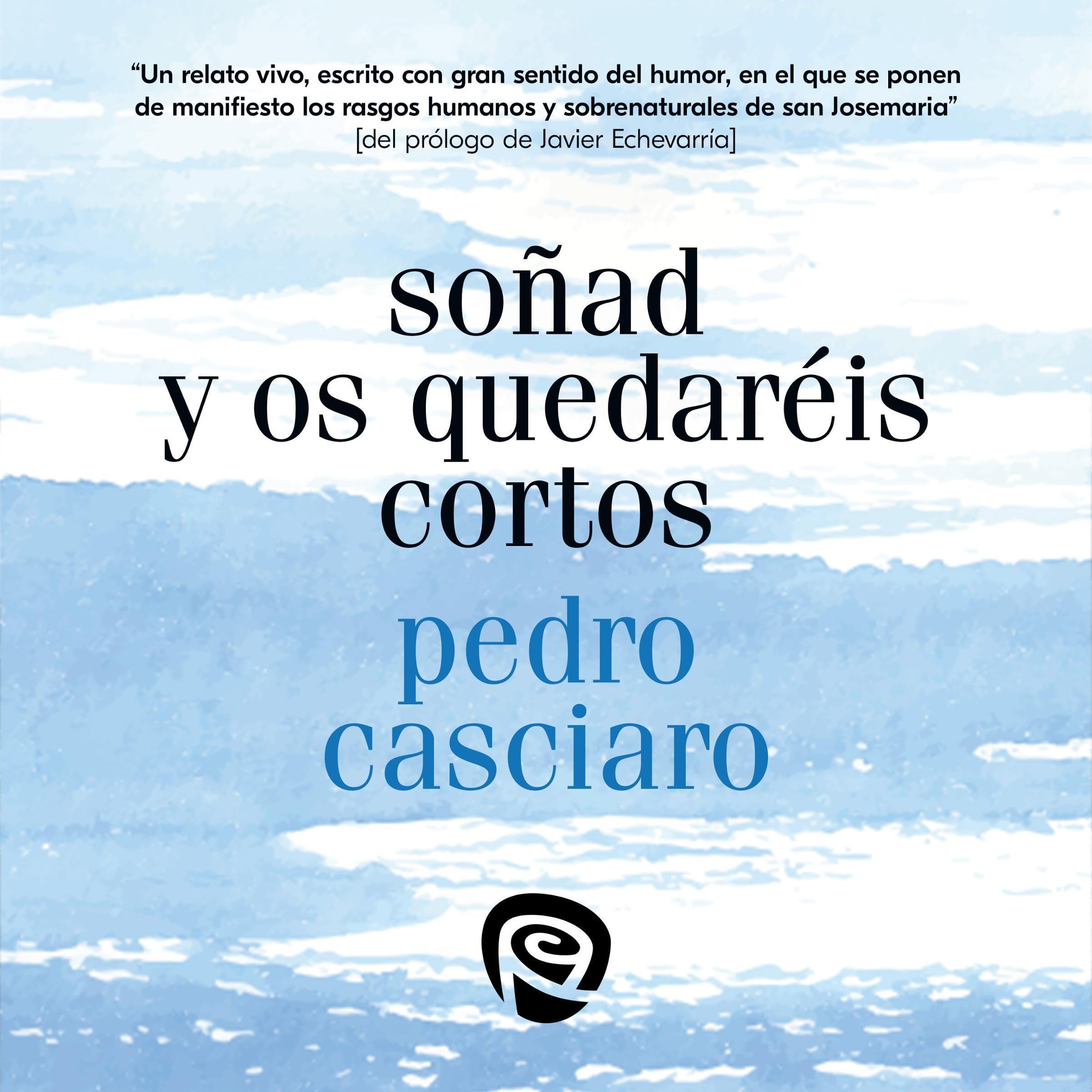 Cubierta del audiolibro Soñad y os quedaréis cortos