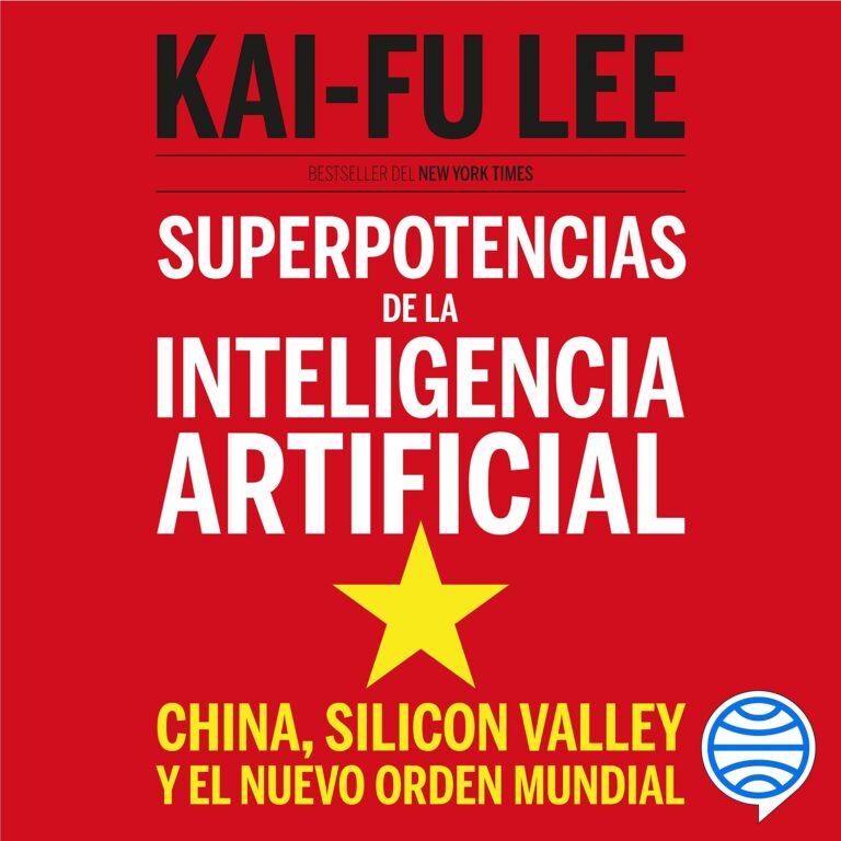 Superpotencias de la inteligencia artificial — audiolibro completo