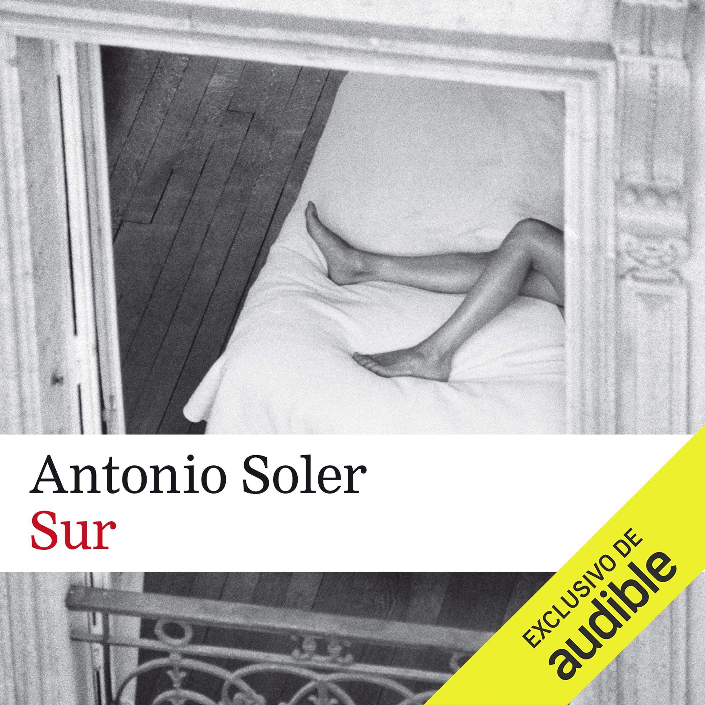 Portada del audiolibro Sur de Antonio Soler