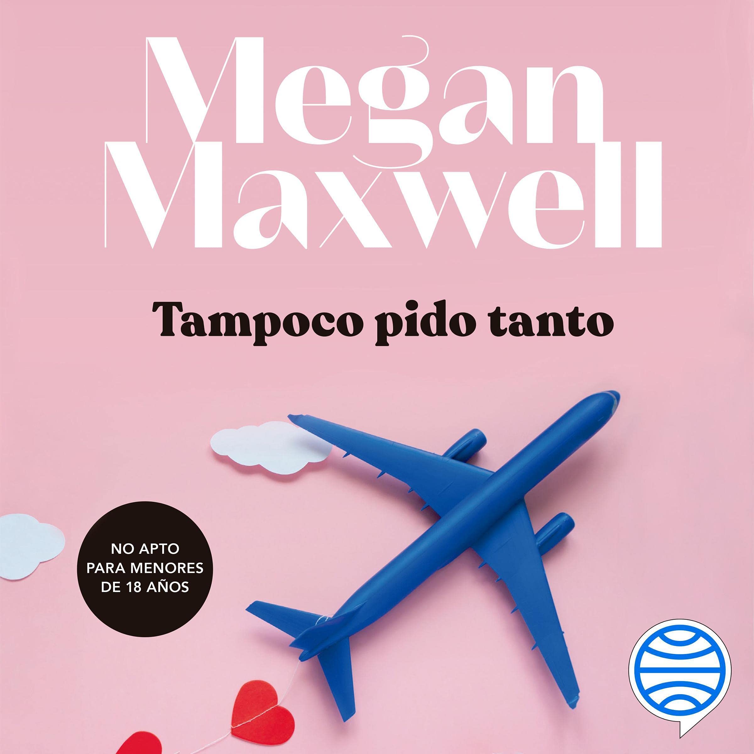 Imagen de portada de Tampoco pido tanto