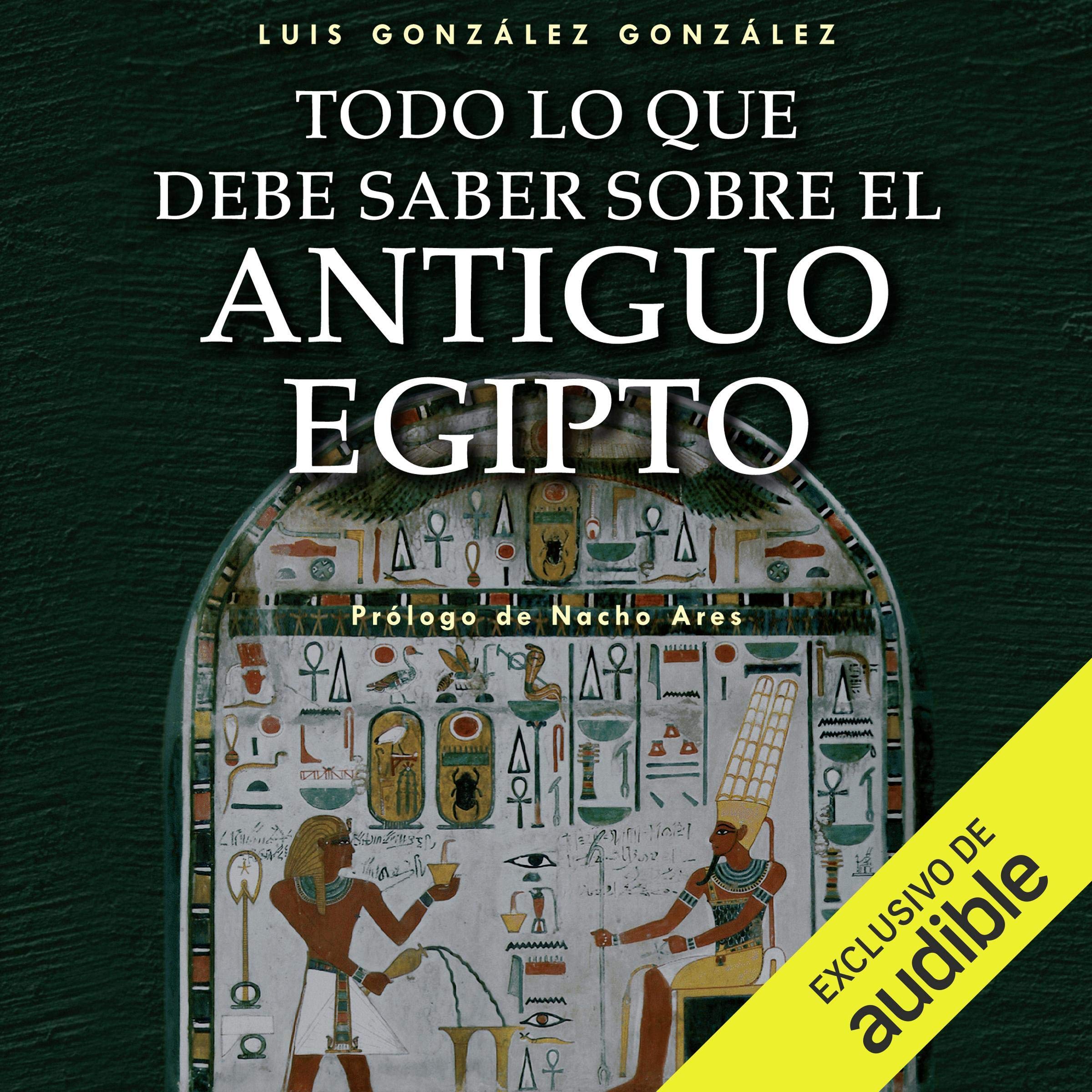 Imagen de portada de Todo lo que debe saber sobre el Antiguo Egipto