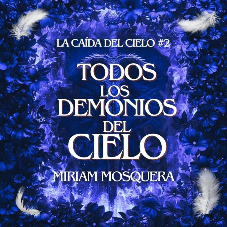 Todos los demonios del cielo 2 de Miriam Mosquera — audiolibro en español