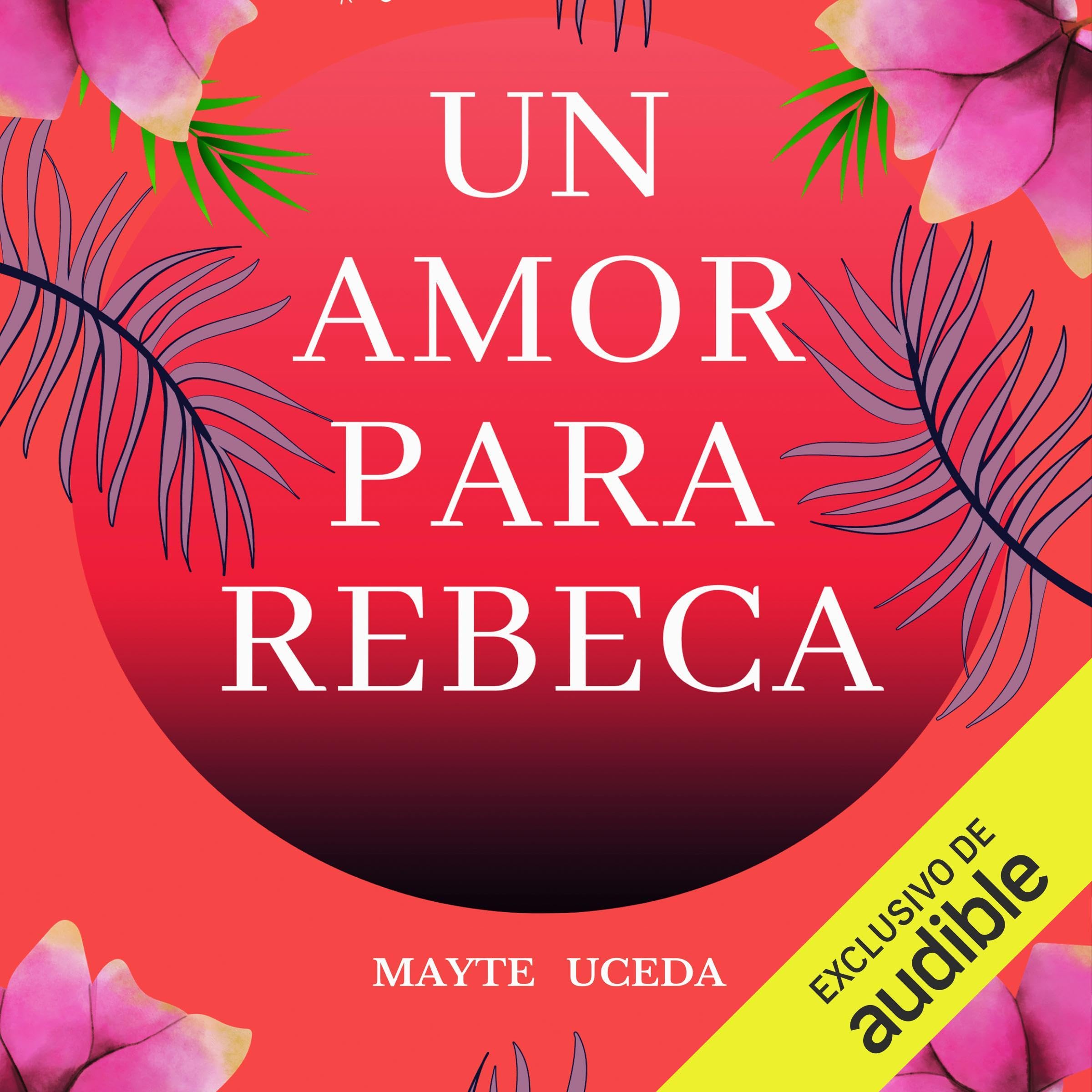 Portada del audiolibro Un amor para Rebeca