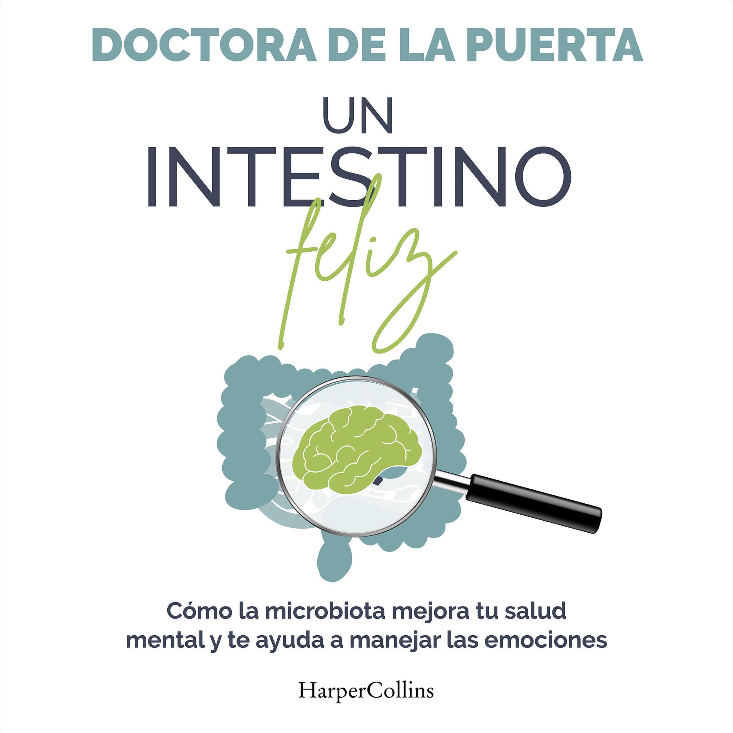 Un intestino feliz — audiolibro completo
