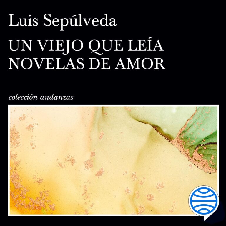 Un viejo que leía novelas de amor — audiolibro en español
