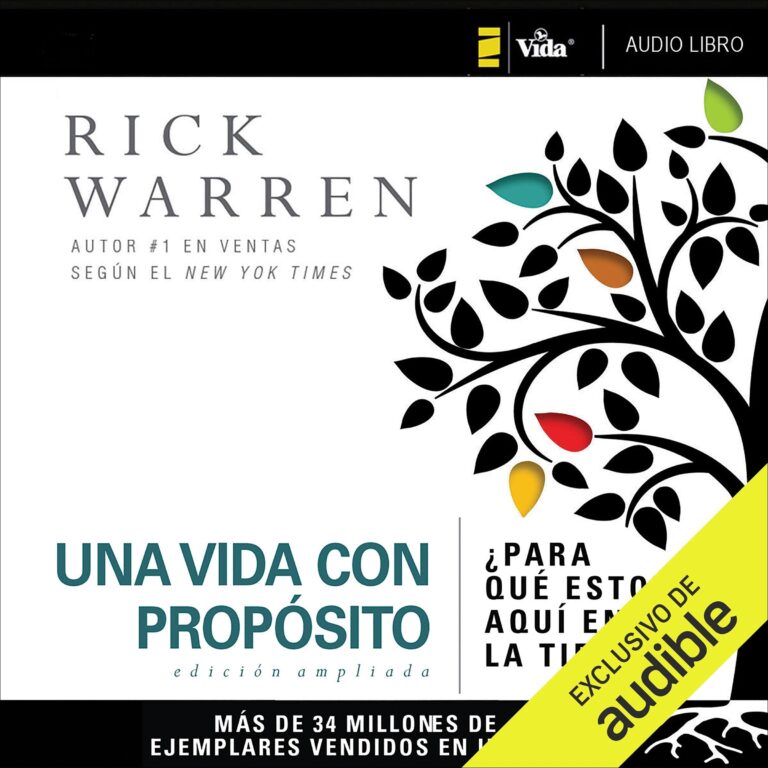 Una vida con propósito: ¿Para qué estoy aquí en la tierra? de Rick Warren — audiolibro en español