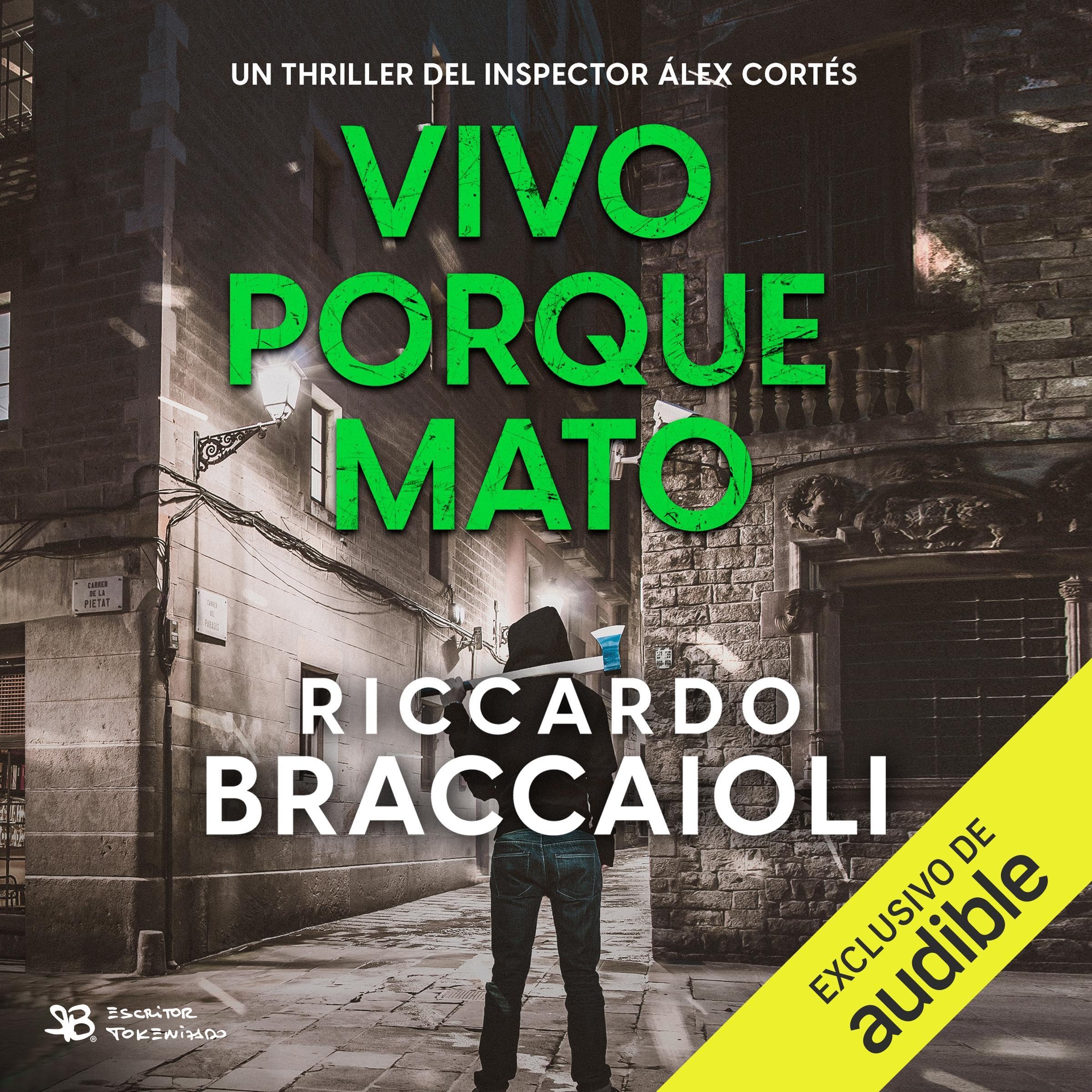 Portada de Vivo porque mato, audiolibro narrado en español