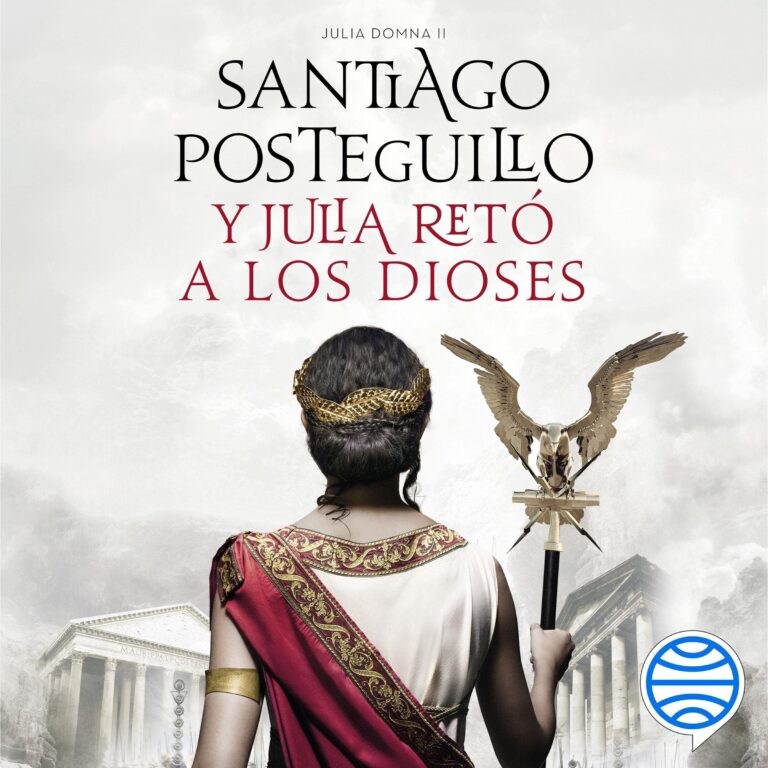 Y Julia retó a los dioses — audiolibro completo