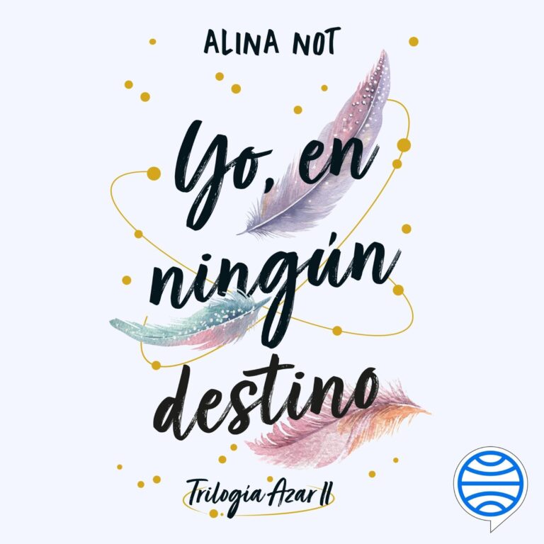 Yo, en ningún destino — audiolibro completo