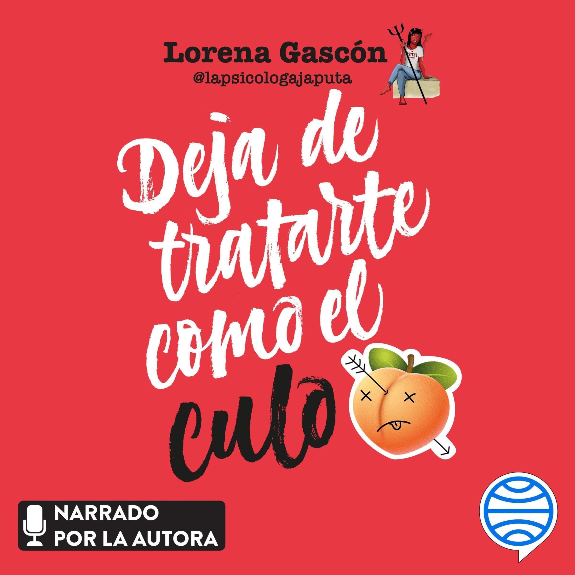 Deja de tratarte como el culo — audiolibro en español