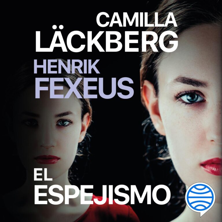 El espejismo de Camilla Läckberg — audiolibro completo