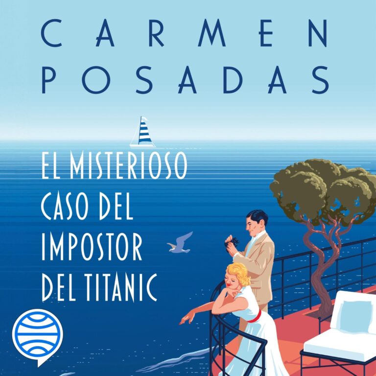 Portada de El misterioso caso del impostor del Titanic, audiolibro narrado en español