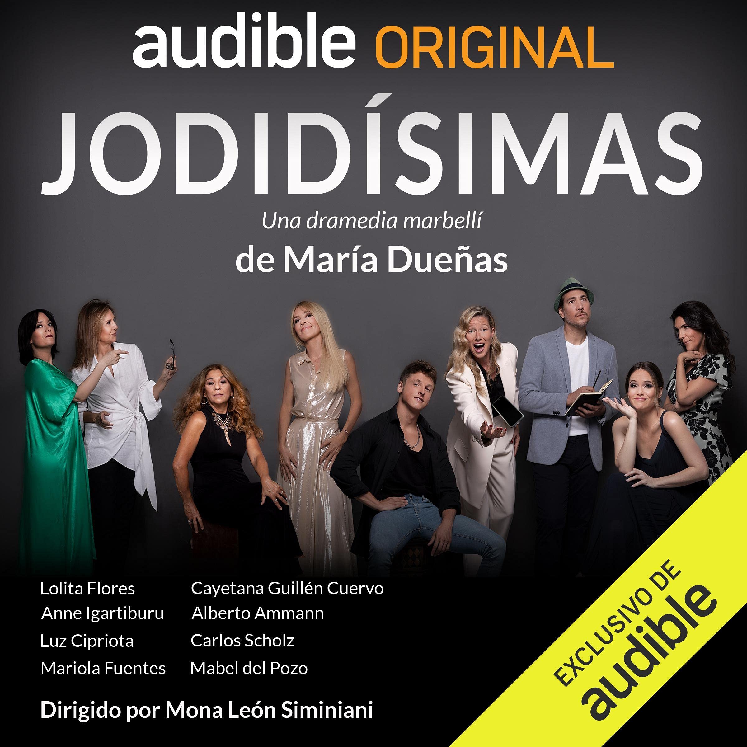 Portada de Jodidísimas de María Dueñas, audiolibro narrado en español