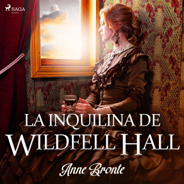 La inquilina de Wildfell Hall — audiolibro completo
