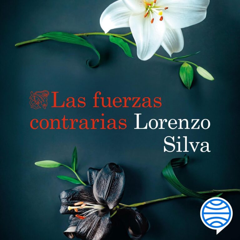 Imagen de portada de Las fuerzas contrarias de Lorenzo Silva