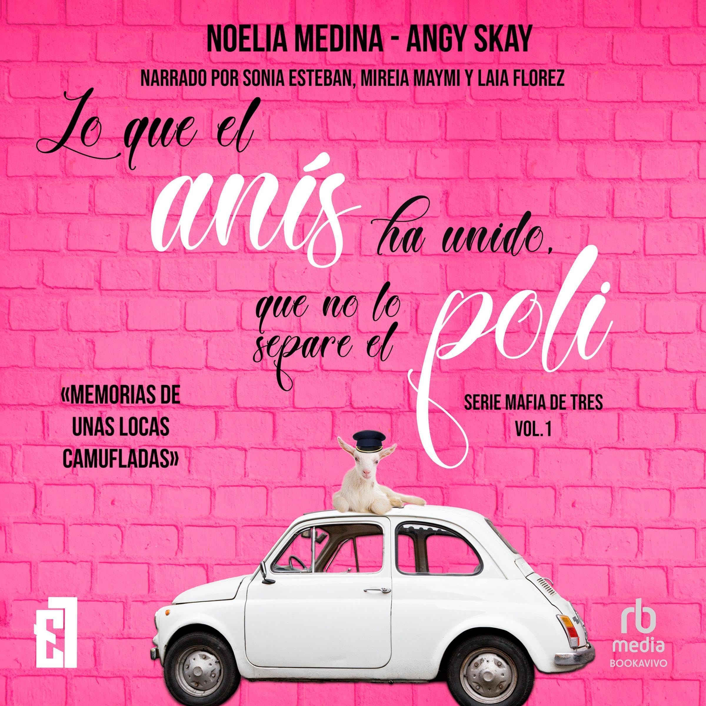 Portada de Lo que el anís ha unido, que no lo separe el poli