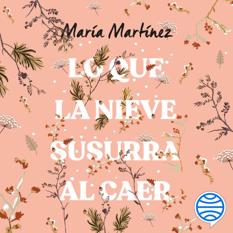 Carátula de Lo que la nieve susurra al caer de María Martínez