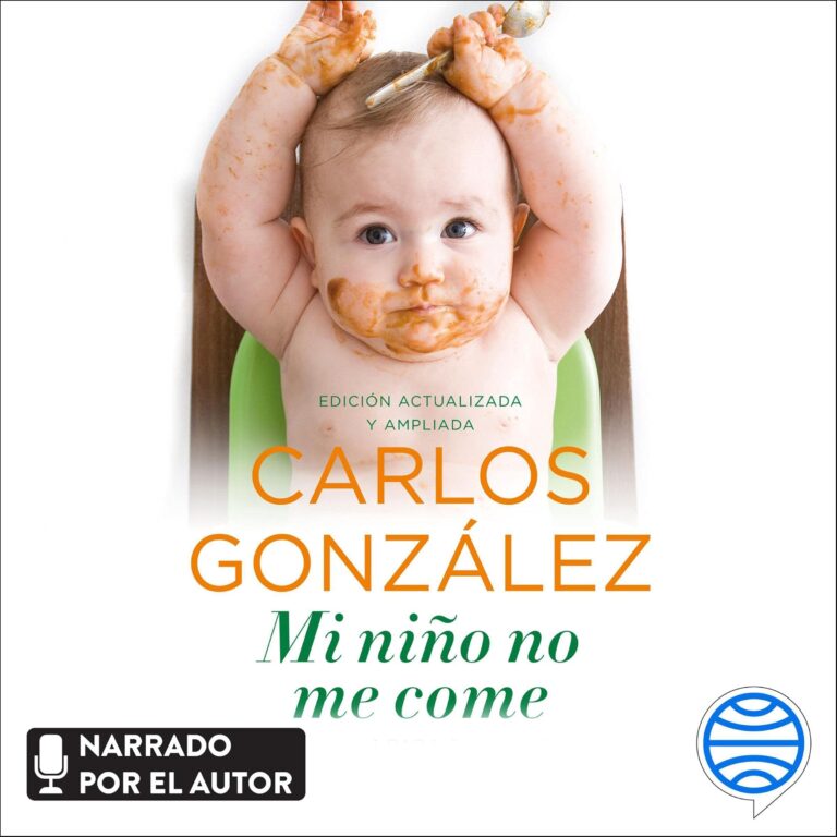 Mi niño no me come — audiolibro completo