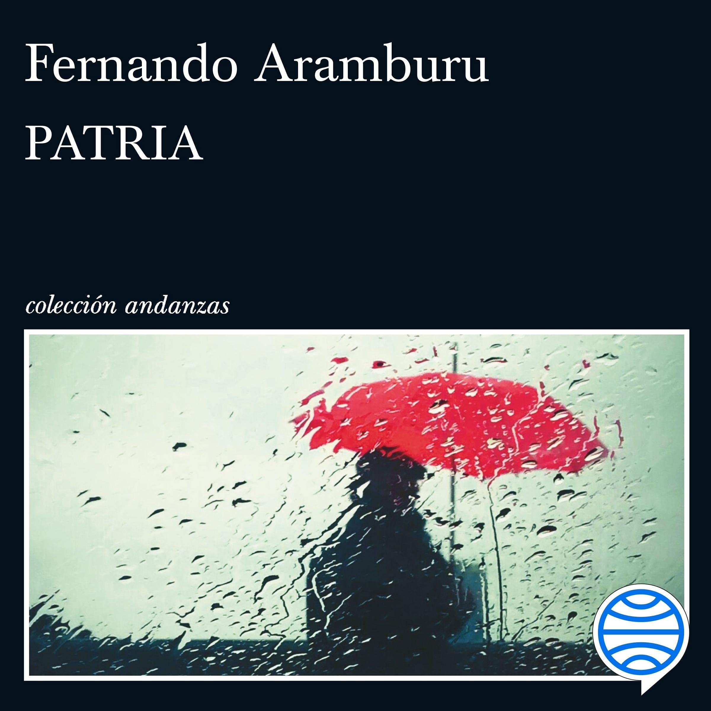 Imagen de portada de Patria de Fernando Aramburu