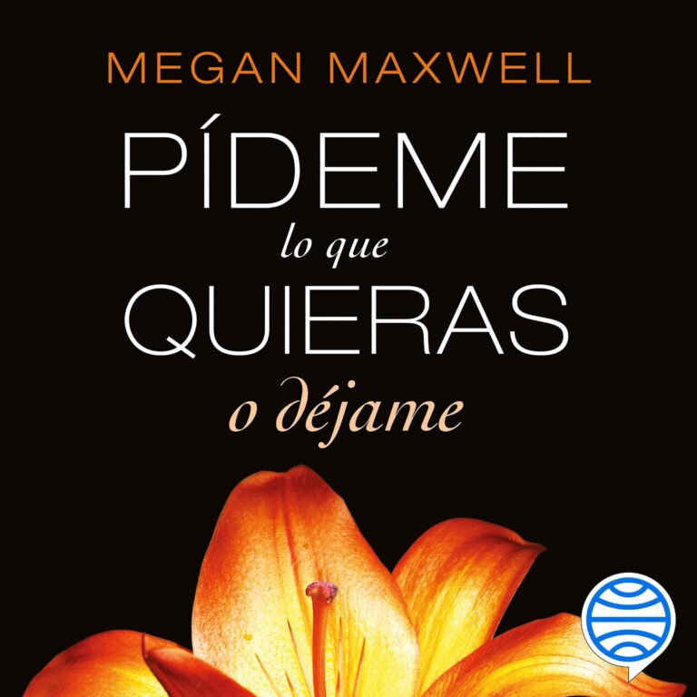 Pídeme lo que quieras o déjame — audiolibro en español
