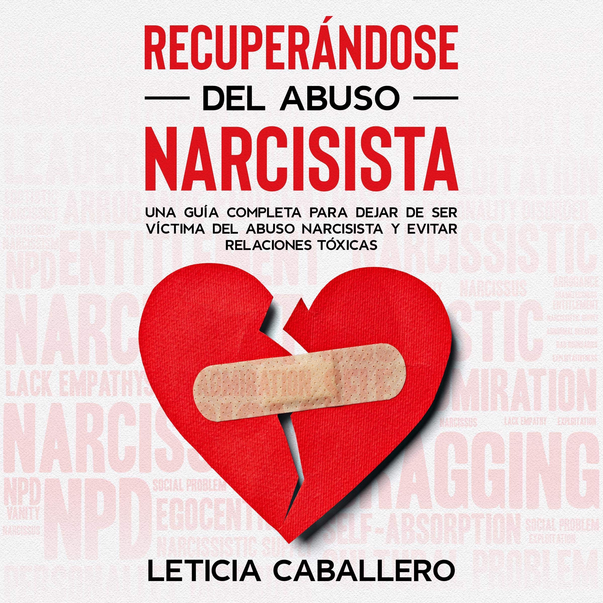 Recuperándose del abuso narcisista — escúchalo en Audible
