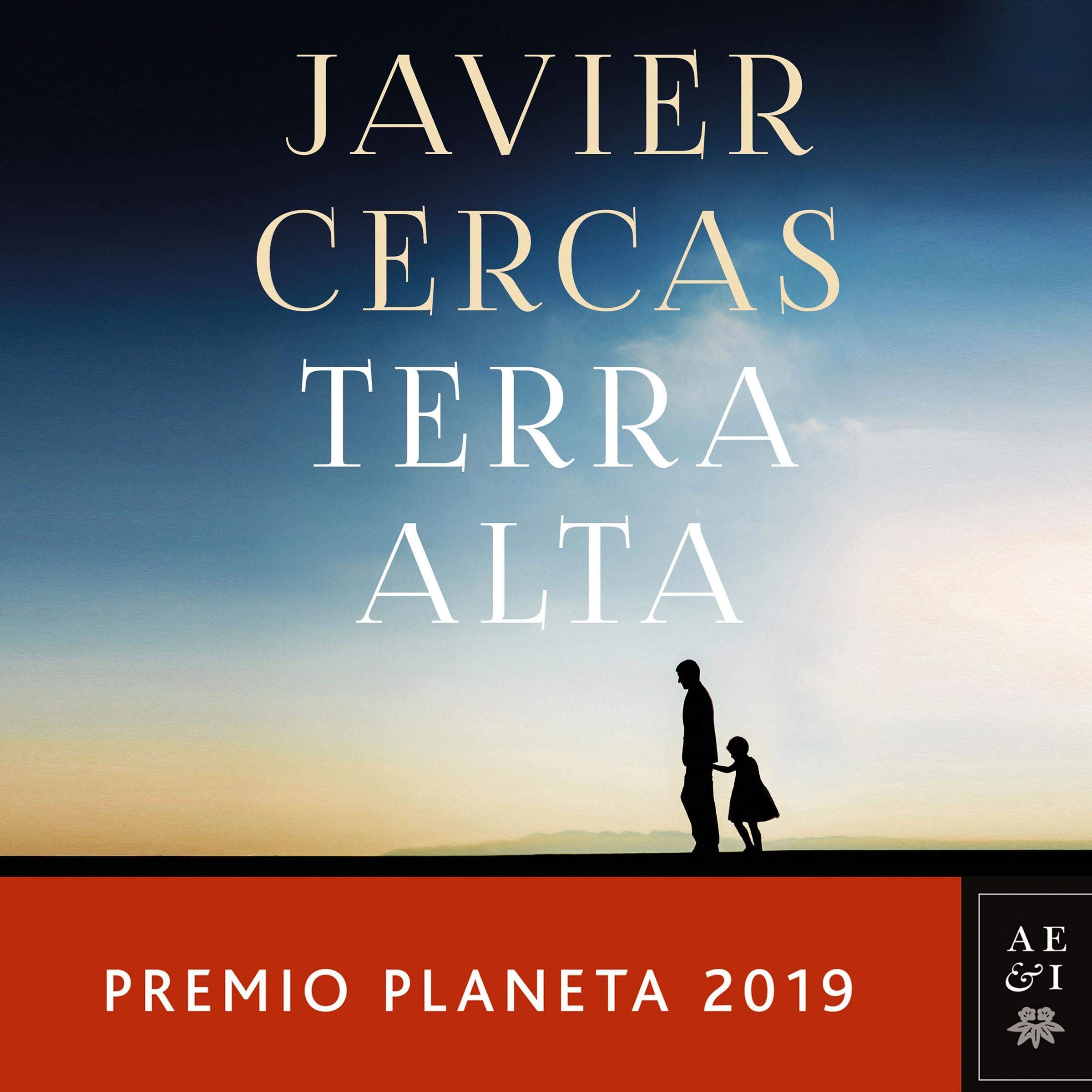 Portada de Terra Alta: Premio Planeta 2019 de Javier Cercas