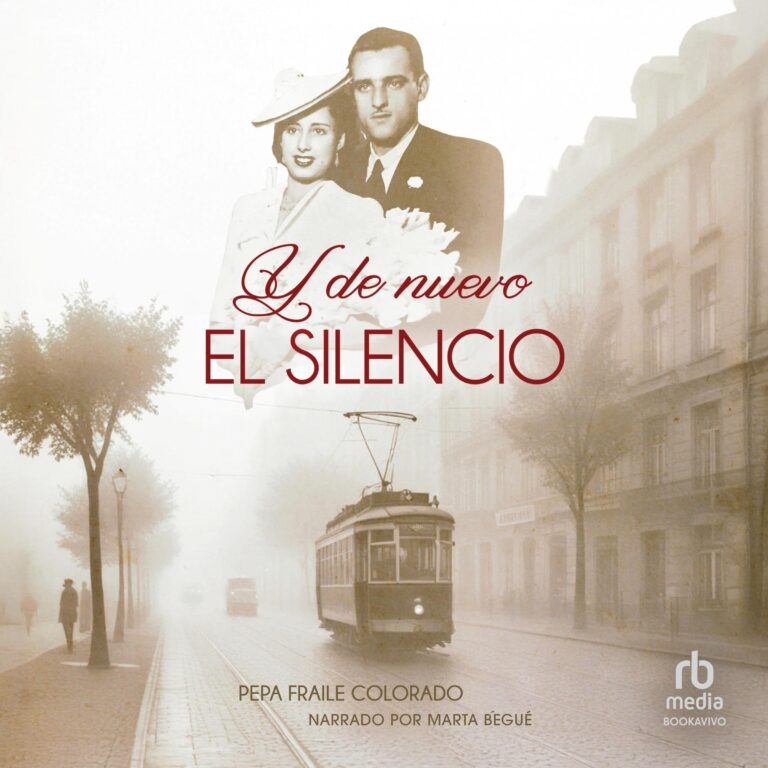 Y de nuevo el silencio [Silence Once More]: Una apasionante novela de ficción histórica basada en hechos reales — escúchalo en Audible